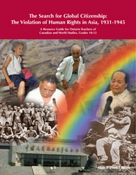 The Search for Global Citizenship: The Violation of Human Rights in Asia, 1931-1945